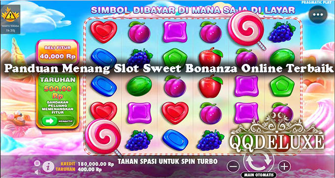Panduan Menang Slot Sweet Bonanza Online Terbaik
